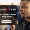 POC Radio vs Two-Way Radio